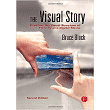 The Visual Story: Creating the Visual Structure of Film, TV and Digital Media on Amazon